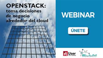 OpenStack: toma decisiones de negocio alrededor del cloud