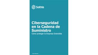 WP_Ciberseguridad en la cadena de suministro_Sothis_2