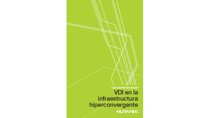 WP_Nutanix_VDI_infraestructura hiperconvergente