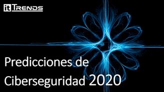Predicciones de ciberseguridad 2020