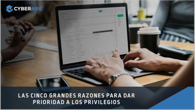 CyberArk Prioridad privilegios WP