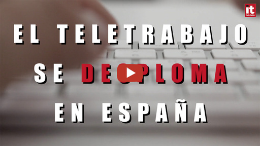El teletrabajo se desploma en España