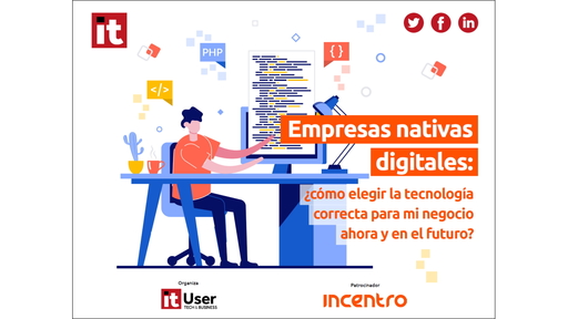 Portada Especial Incentro Empresas Nativas Digitales