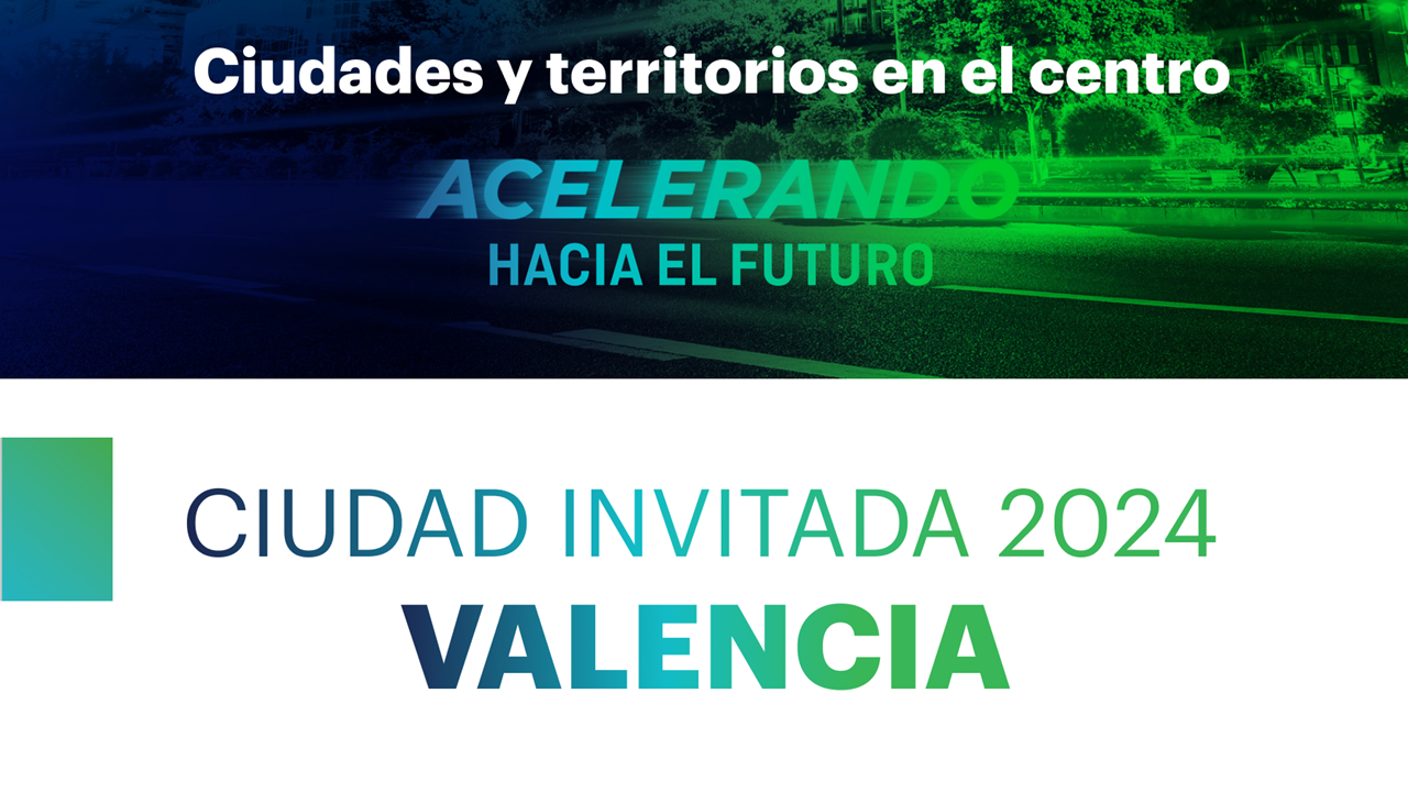 València, ciutat convidada Greencities & S-Moving 2024