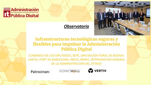 #ForoAAPP - Observatorio Infraestructuras tecnológicas seguras y flexibles para impulsar la Administración Pública Digital