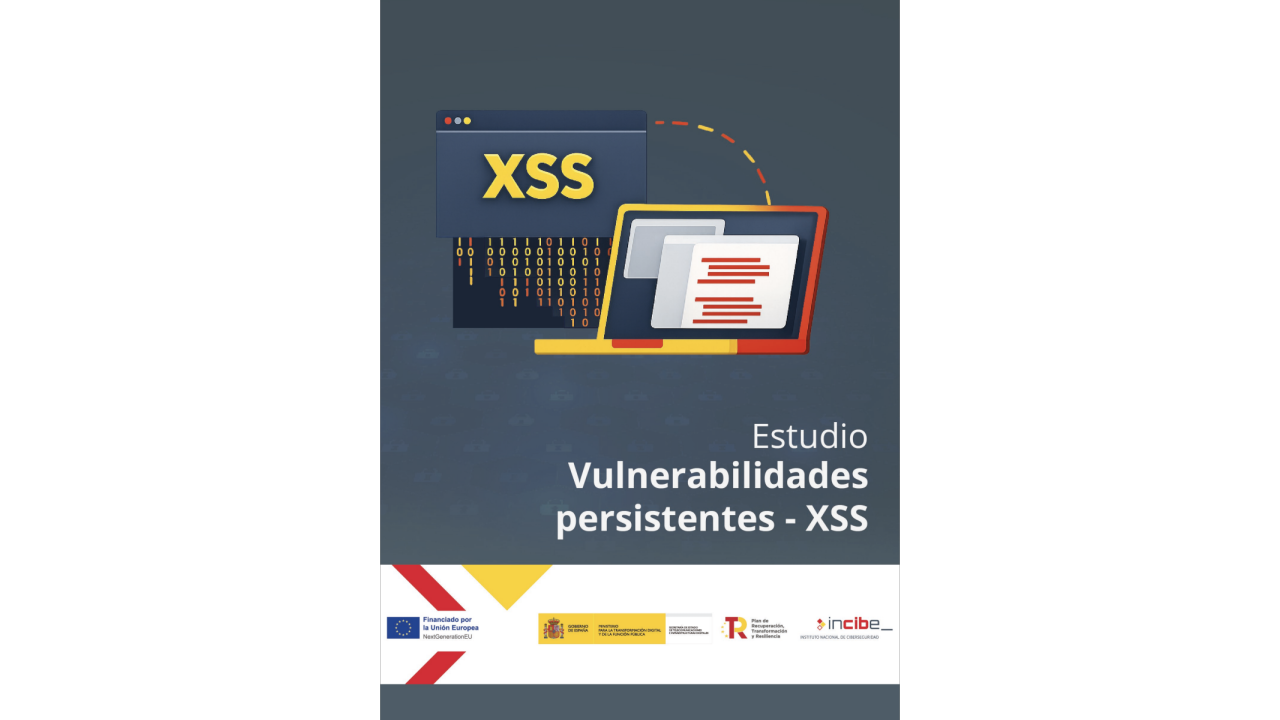 INCIBE-CERT_ESTUDIO_VULNERABILIDADES_PERSISTENTES_XSS_v1.0